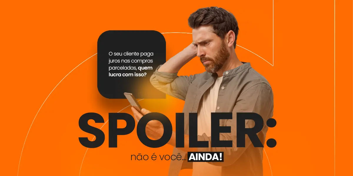 O lucro invisível: como você pode ganhar até 30% a mais só com os juros do parcelado (sem vender nada a mais)